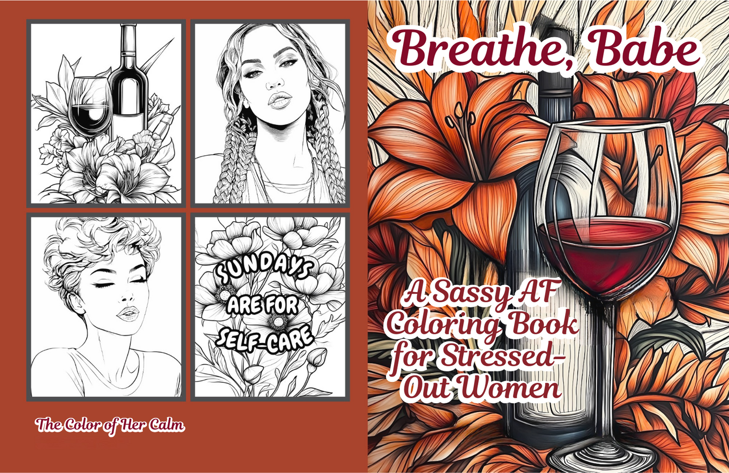 A Sassy AF Coloring Book for Stressed-Out Women